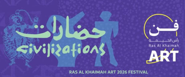Ras Al Khaimah Art 2026 Festival: Open Call for Submissions